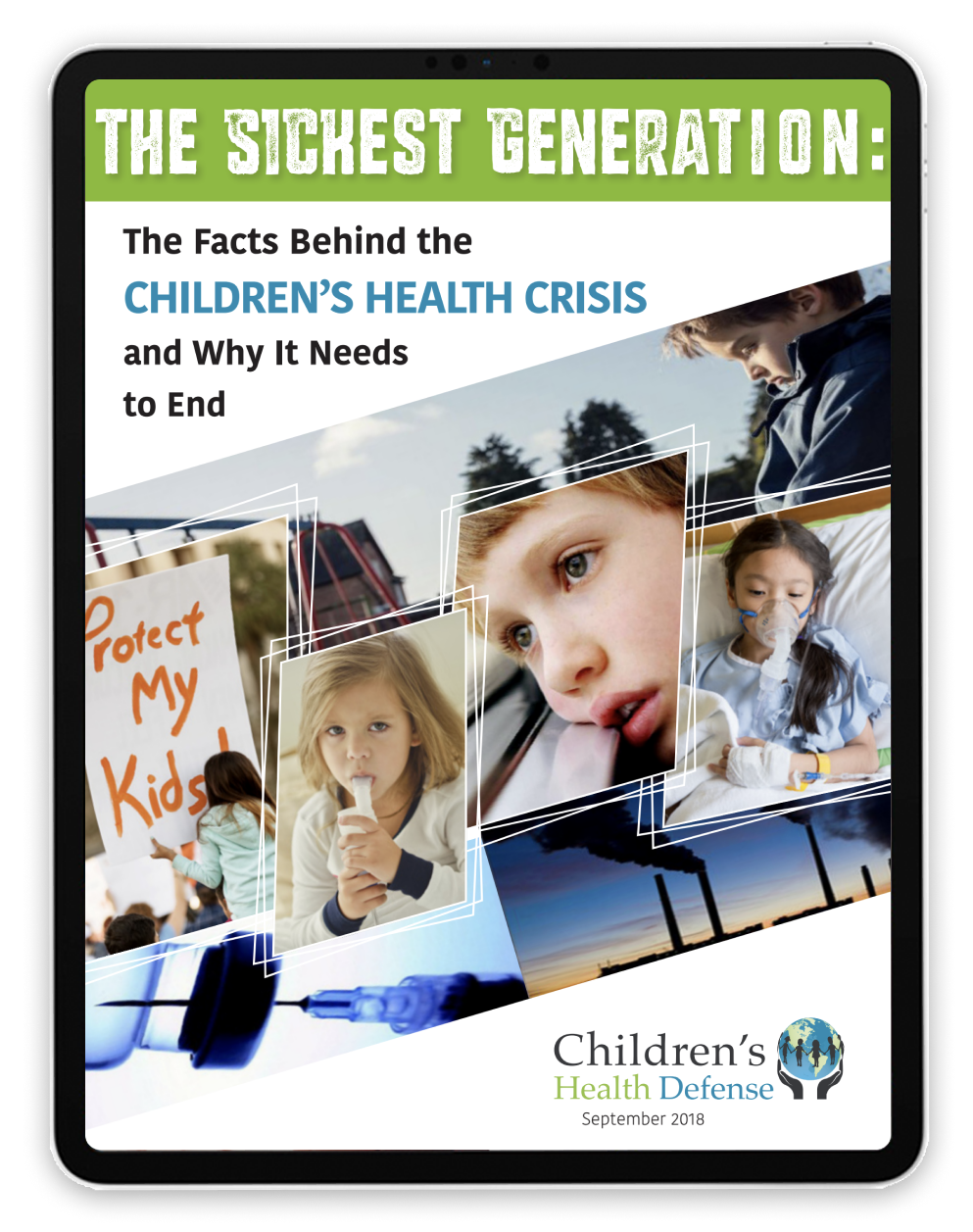 The Sickest Generation: The Facts Behind the Children’s Health Crisis and Why It Needs to End